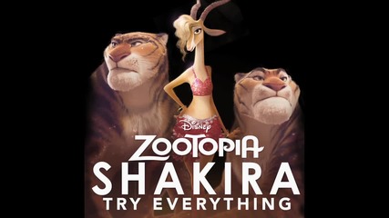 Shakira - Try Everything - From Zootopia - Audio