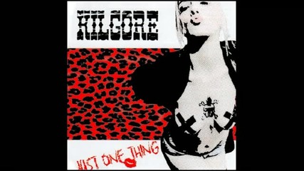 Kilgore - The fightin side of me