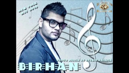 Birhan -new Hit 2012