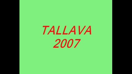Tallava 2007