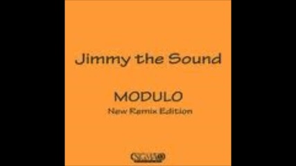 Techno Jimmy The Sound - Modulo