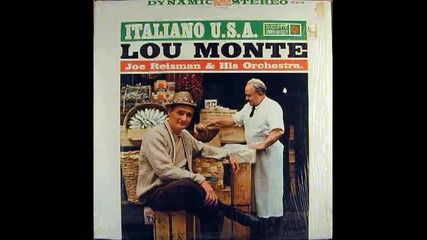 Lou Monte - Che La Luna Mezzo Mare