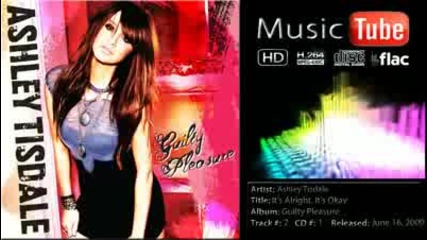 Ashley Tisdale - Its Alright, Its Okay 