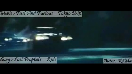 Fast Furious - Tokyo Drift - Lost Prophets - Ride