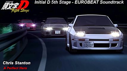 Initial D 5th Stage Soundtrack - A Perfect Hero