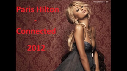 Paris Hilton - connected _new single 2_12_