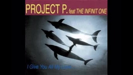 Project P - I Give You All My Love (1994)