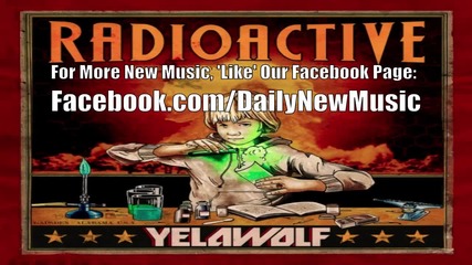 Yelawolf - I See You
