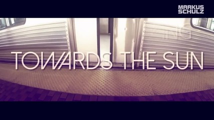 Markus Schulz & Rex Mundi - Towards The Sun ( Official Video)