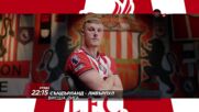 Съндърланд - Ливърпул на 11 февруари, сряда от 22.15 ч. по DIEMA SPORT