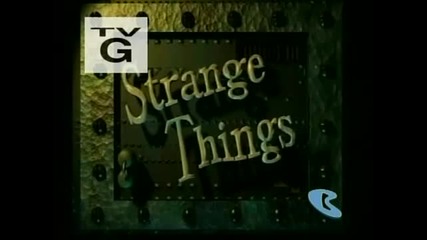 What a Cartoon Show - Strange Things