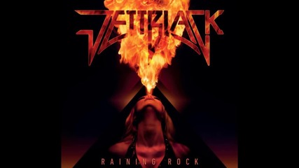 Jettblack - Raining Rock (full Album)