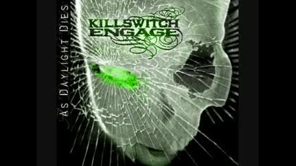// arms of sorrow ; killswitch engage // 