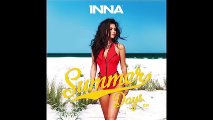 Превод! Inna - Summer Days ( Аудио )