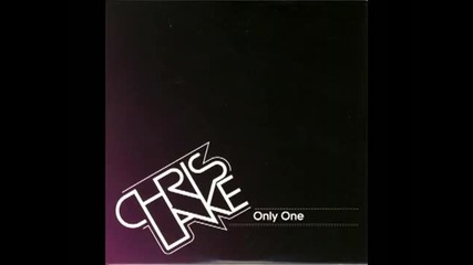 Chris Lake - Only One (dj Pp Edit)
