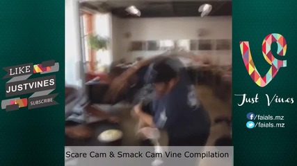 Best of Scare Cam & Smack Cam Vine Compilation 2015