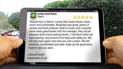 London Guest House Incredible Five Star Review by Tony V