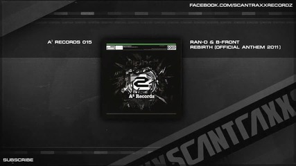 Ran-d and B-front - Rebirth (official Anthem 2011) (hq Preview)
