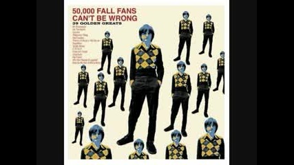 The Fall - creep