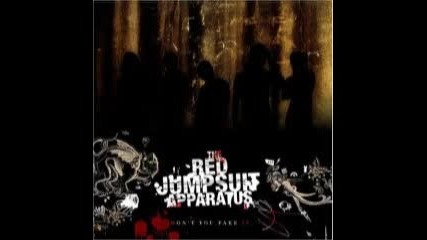 The Red Jumpsuit Apparatus - Dont You Fake It (2006)