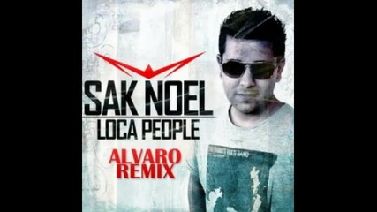Sak Noel Loca People By Dj Pesho Remix