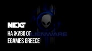 NEXTTV 051: На Живо от Egames Greece