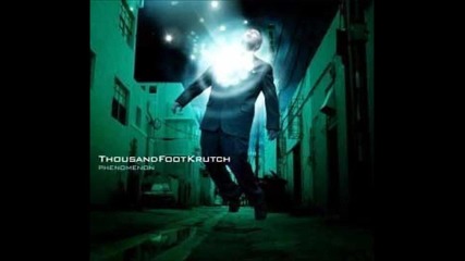 Thousand Foot Krutch - I Climb