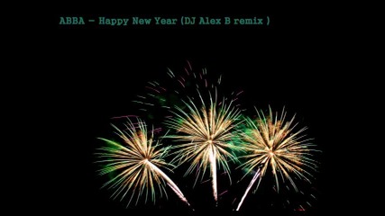 Abba - Happy New Year 2012 (dj Alex B remix)