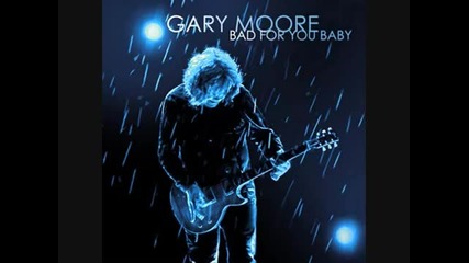 Gary Moore feat.albert Kingtty - Oh, prefeat.albert Kingtty woman
