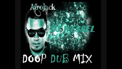 Afrojack - Doop Dub Mix 2011 & 2012 ( Dirty House ) Mixed by Dj El Sonido
