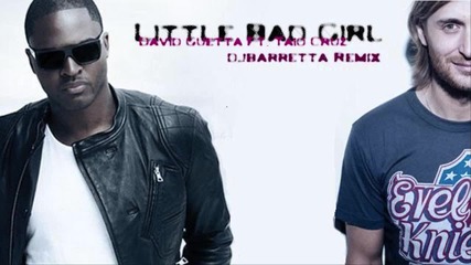 Little Bad Girl [house_dubstep Remix] - djbarretta
