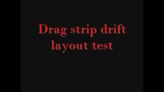 Live for speed Testing Drag strip drift layout 