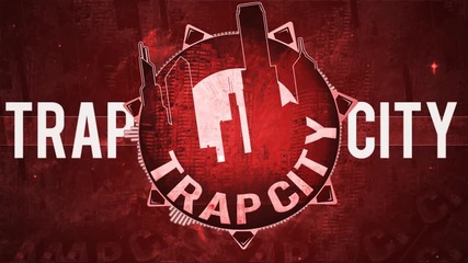 T R A P City | Showtek - We Like To Party (slander & Nghtmre Festival Trap Edit)