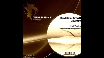 Dan Mlinar & Twh - Journey (schegg Remix)