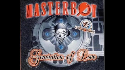 Masterboy - Generation Of Love (ipanema maxi version)