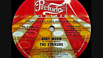 The Strikers - Body Music 1981 Extended version