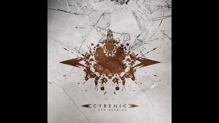 Cyrenic - The Whites Of Your Lies