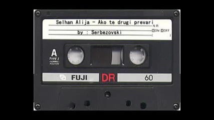 Selhan Alija - Ako te drugi prevari