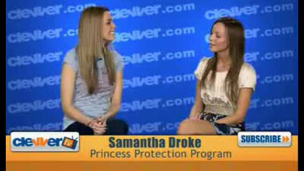 Samantha Droke Interview Princess Protection Program