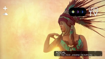 Addal ft. Jasmine Thompson - I See Fire (ed Sheeran Cover)