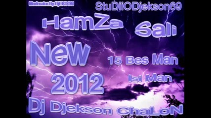 Hamza Sali~ 2012 15 Bes Man Isman []dj_djekson_chalon[]
