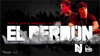 New! 2015 | Nicky Jam & Enrique Iglesias - El Perdon ( Audio ) + Превод