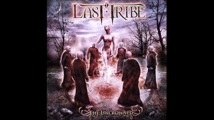 Last Tribe - The Chosen One