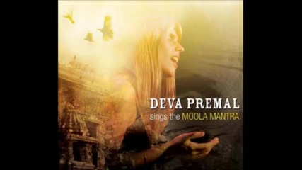 Релакс 50 Минути от Deva Premal - Moola Mantra