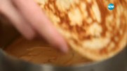 Торта от блини - Бон апети (05.01.2017)