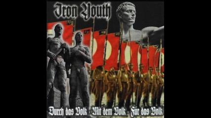 Iron Youth - White Hate
