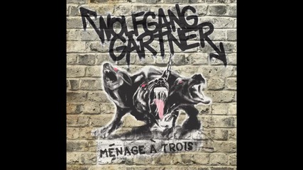 Wolfgang Gartner - Menage A Trois (cover Art)