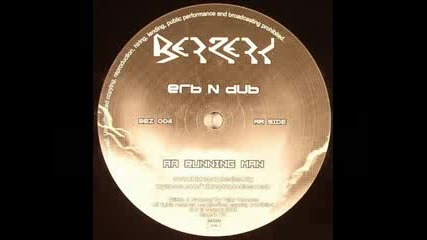 erb N dub - Running Man