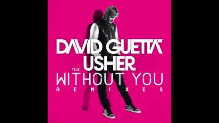 David Guetta feat Usher - Without You