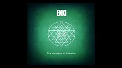 Enki - The gardens of Babylon ( full album 2014 )